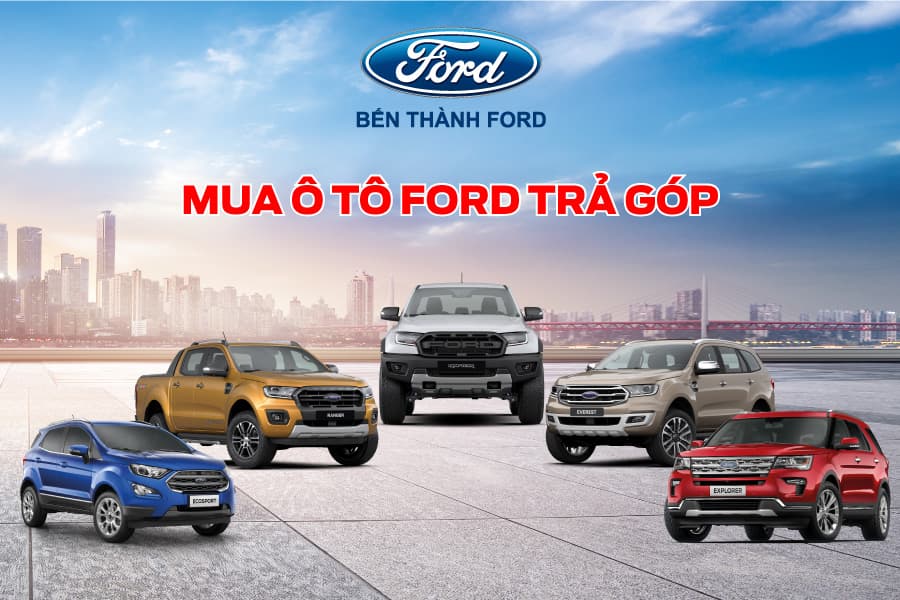 MUA Ô TÔ FORD TRẢ GÓP